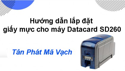 Hướng dẫn lắp đặt giấy mực cho máy Datacard SD260L